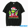 Grinch Christmas I Will Stab Here Or There I Will Stab Everywhere Tshirts Sweater
