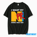 I Want My Npr National Public Radio Tshirts Sweater