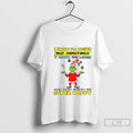 Premium Grinch Santa Hat I Know Im Weird But Sometimes It Makes You Laugh And
