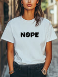 Nope Graphic Print Unisex Women Men T-Shirt Trendy Tee Casual Tee