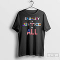 Classic Equality And Justice For All Lgbt T Shirts