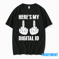 Middle Finger Heres My Digital Id Tshirts Sweater