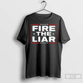 Premium Fire The Liar Ceramic Ceramic And Classic Dad Cap T Shirts