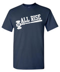 Aaron Judge T Shirt All Rise Yankees 99 Holiday Gift