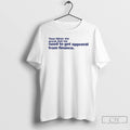 Classic Your Ideas Are Great But We Need To Get Approval From Finance T Shirts