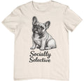 Socially Selective French Bulldog Natural Shirt – Funny Frenchie Graphic Tee