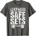 Funny "Practice Safe Sets" - Weight Lifting Cool Unisex T-Shirt