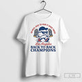 Premium So Nice Had To Run It Back Twice Los Angeles Dodgers World Series Champions