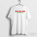 Premium Ho Ho Ho Mosexual Homosexual Graphic T Shirts
