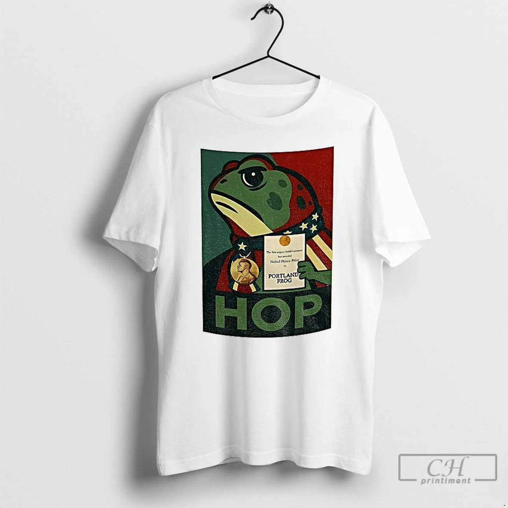 Classic Portland Frog Hop Nobel Peace Prize Meme T Shirts