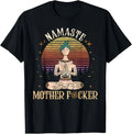 NEW! Funny Yoga Namaste Mother F Yoga Namaste Mother Best Tee T-Shirt S-3XL