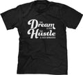 The Dream Is Free Hustle Is Sold Separately Quotes Motivational Saying Mens Tee