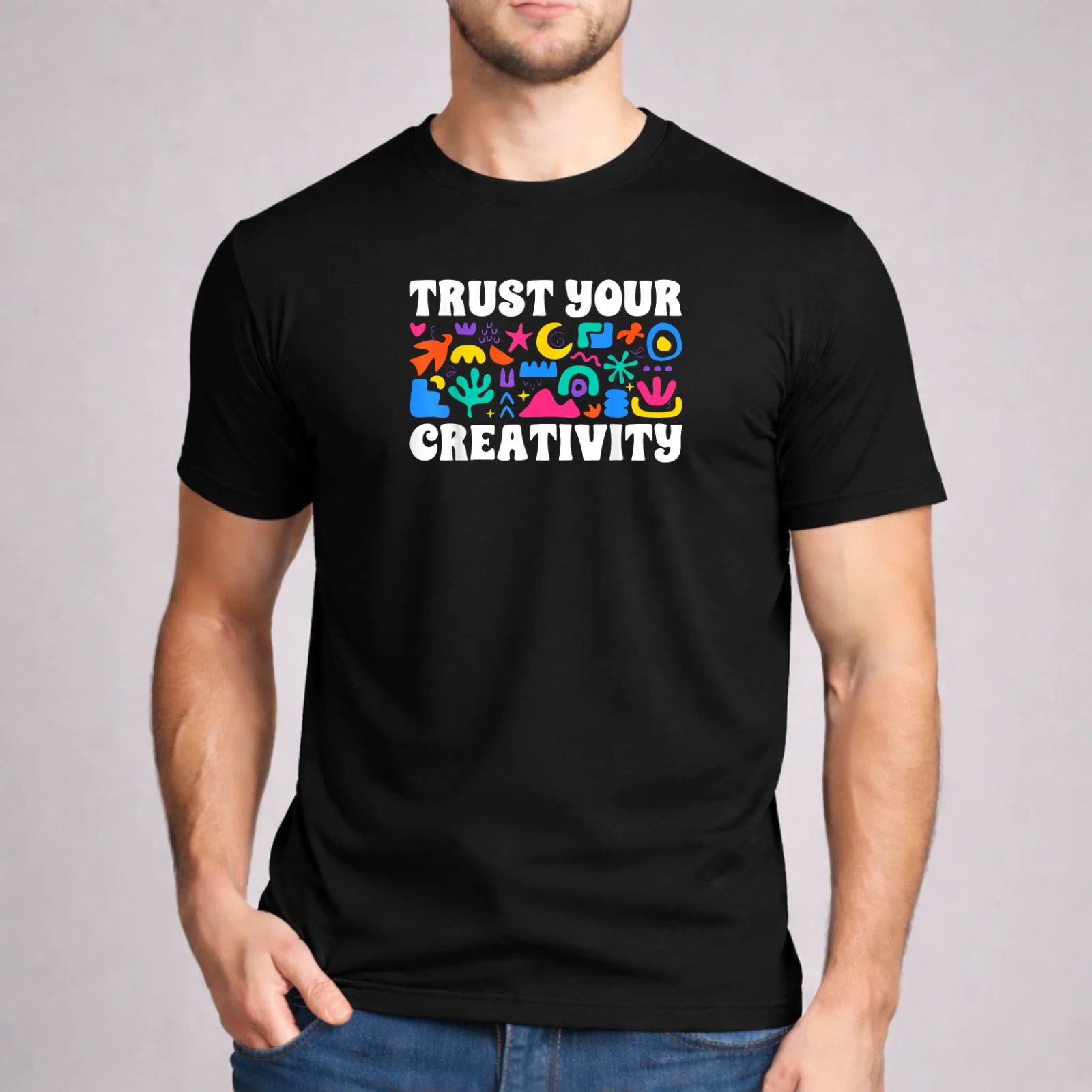 Trust Your Creativity Shirt Art Teaching Colorful Graphic Gift Gildan Black Tee