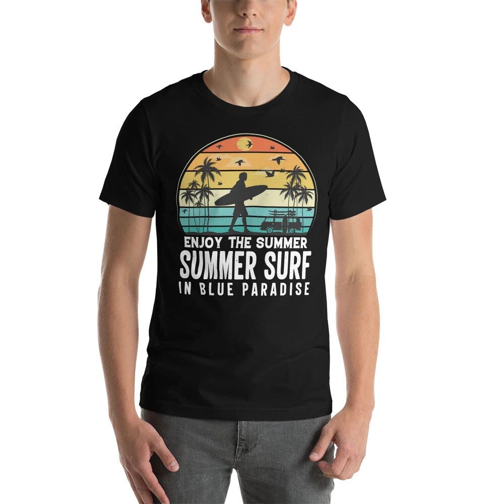 Enjoy The Summer Summer Surf In Blue Paradise T-Shirt Design (2) Birthday Shirt
