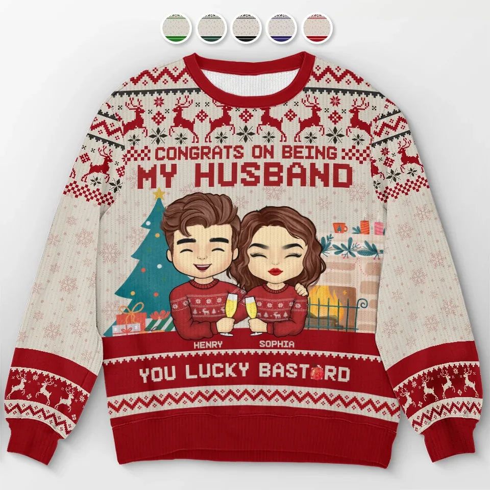 Cheers To Having You As My Husband - Couple Personalized Custom Ugly Sweatshirt - Unisex Wool Jumper - Christmas Gift For Husband, Wife, Couple