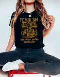 Feminism the Secret Recipe To Equality T-Shirt