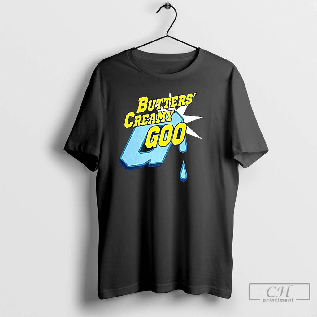Premium Butters Creamy Goo T Shirts