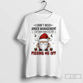 Classic Santa Claus I Dont Need Anger Management I Just Need People To Stop Pissing