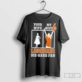 Classic My Wife Texas Longhorns Football Die Hard Fan