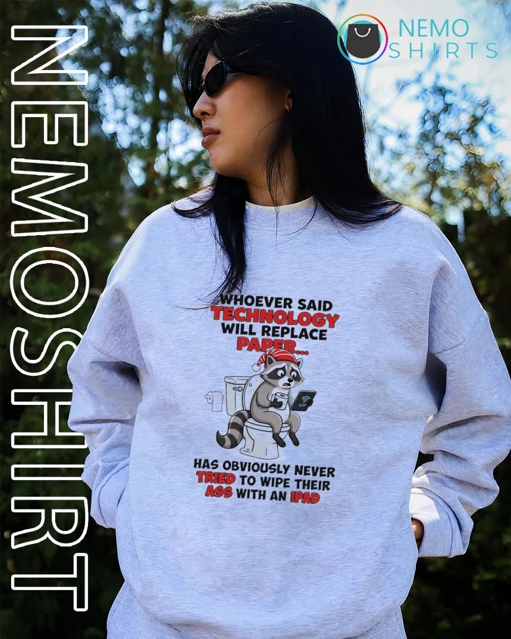 Raccoon Toilet Technology Will Replace Paper Funny Quote shirt