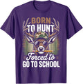 Camo Deer Hunting Boy Men Born Hunt Forced Go School Funny T-Shirt