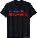 Geeks and Nerds For Kamala Harris T-Shirt
