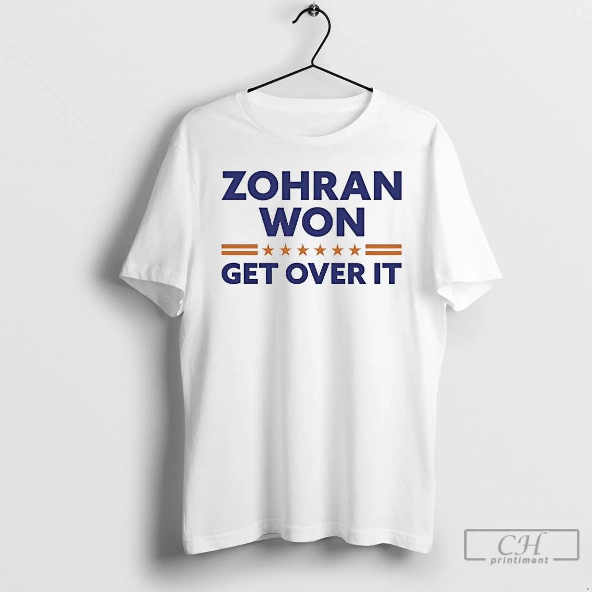 Premium Zohran Mamdani Zohran Won Get Over It T Shirts