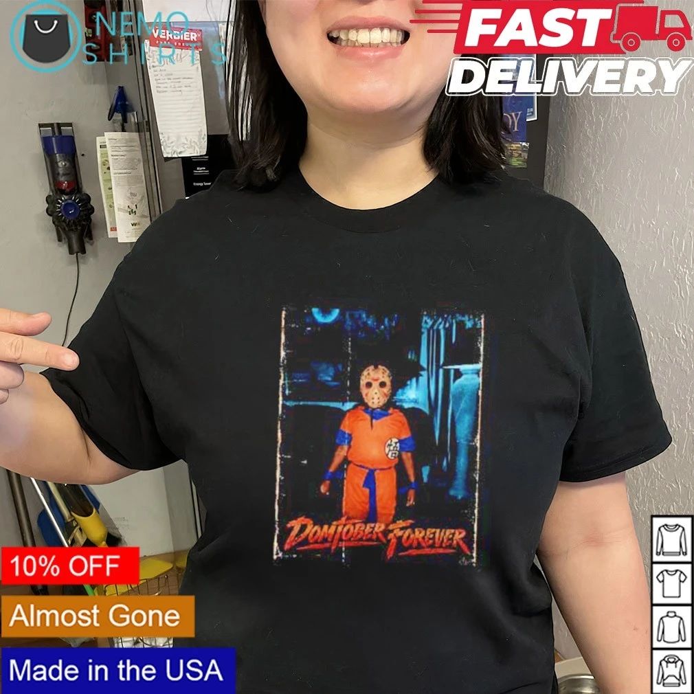 They Call Me Dom Domtober Forever Halloween shirt