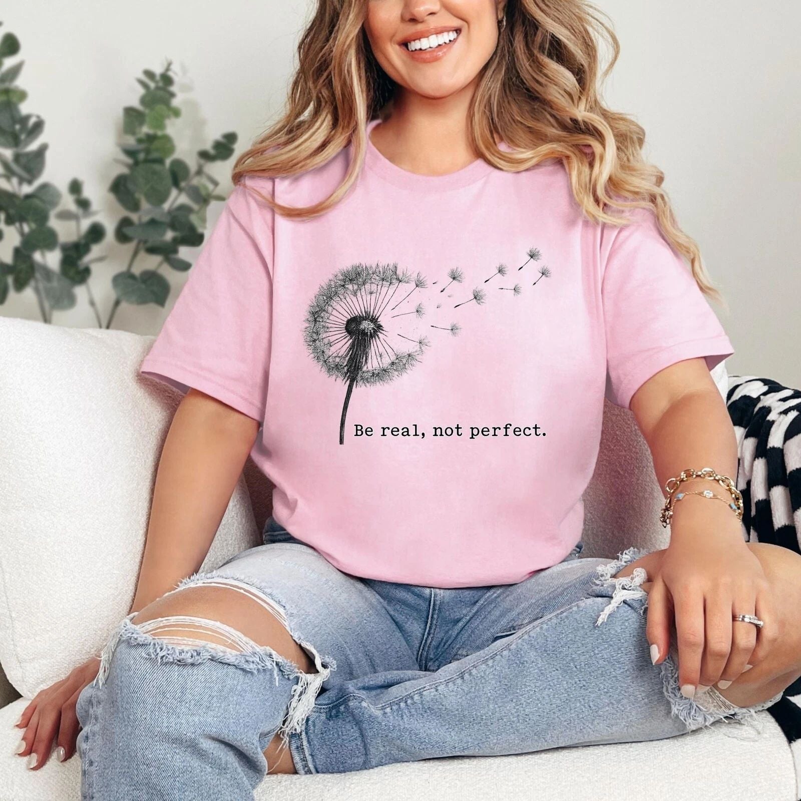 #32 Be Real Not Perfect Shirt, Positive Shirt, Motivational Light Pink T-Shirt