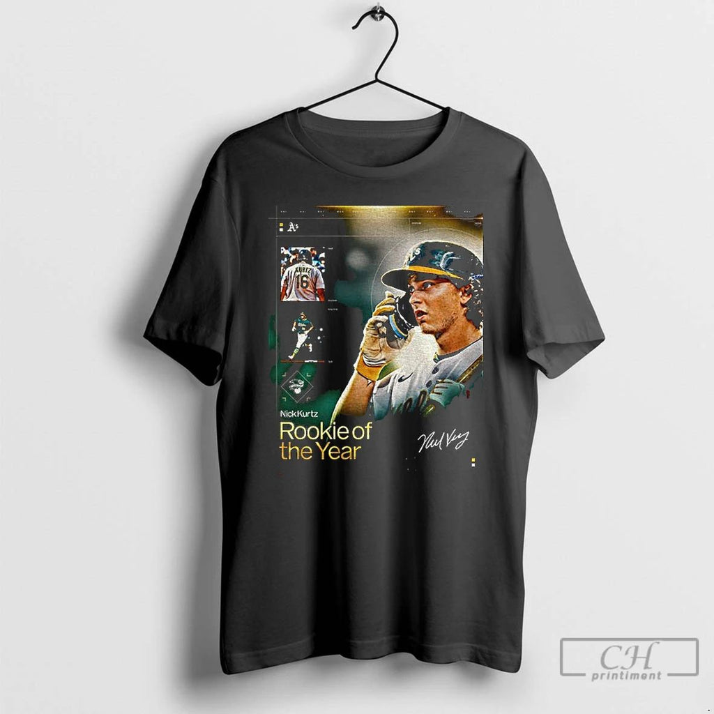 Premium Nick Kurtz Oakland Athletics Is The American League Rookie Of The Year T Shirts