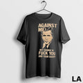 Original Against Me Hey George W Fuck You And Your Daddy George Bush