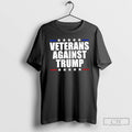 Classic Veterans Against Trump T Shirts