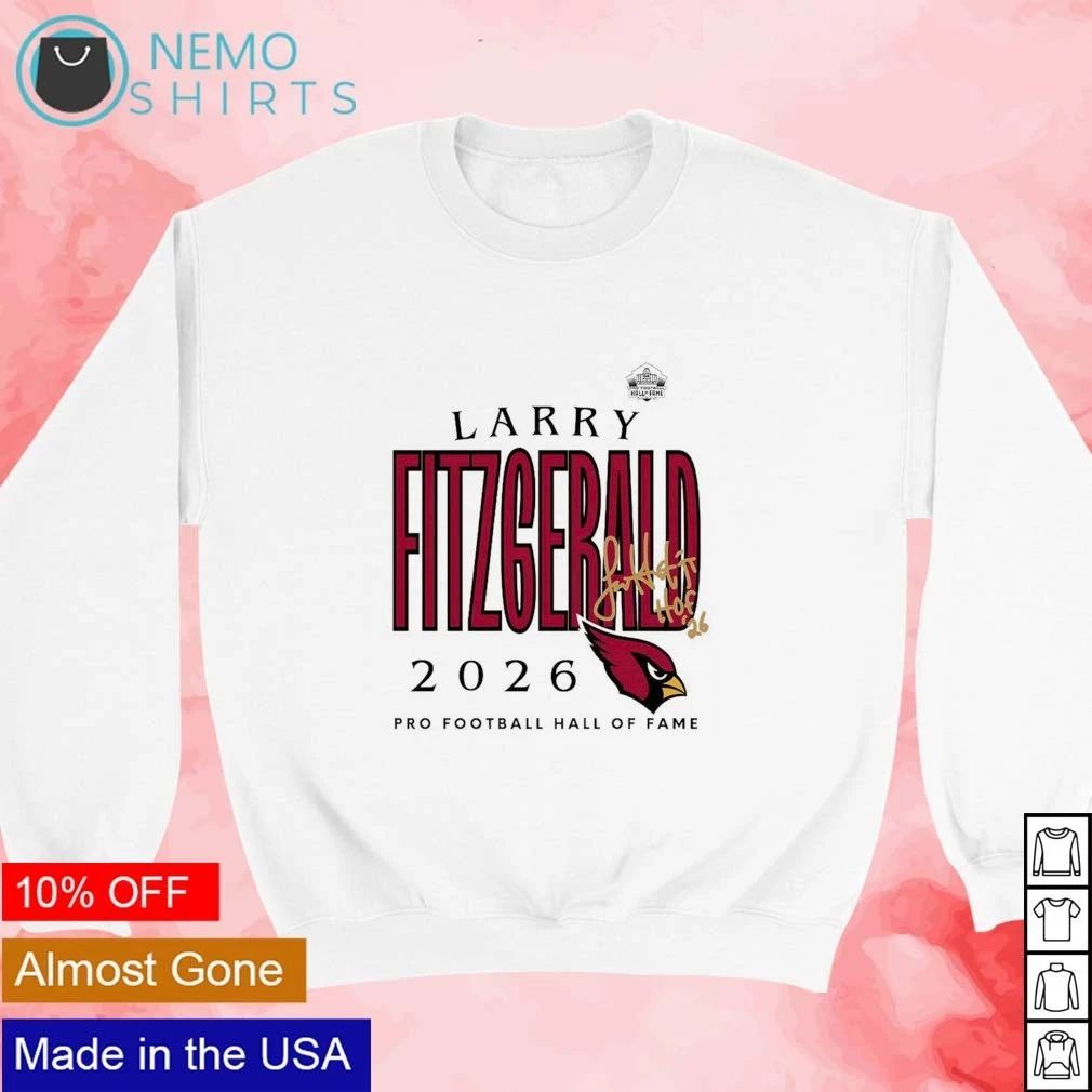 Larry Fitzgerald Cardinals Pro Football Hall of Fame Class of 2026 shirt