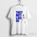 Premium They Not Like Us Freedie Freeman La Dodger T Shirts