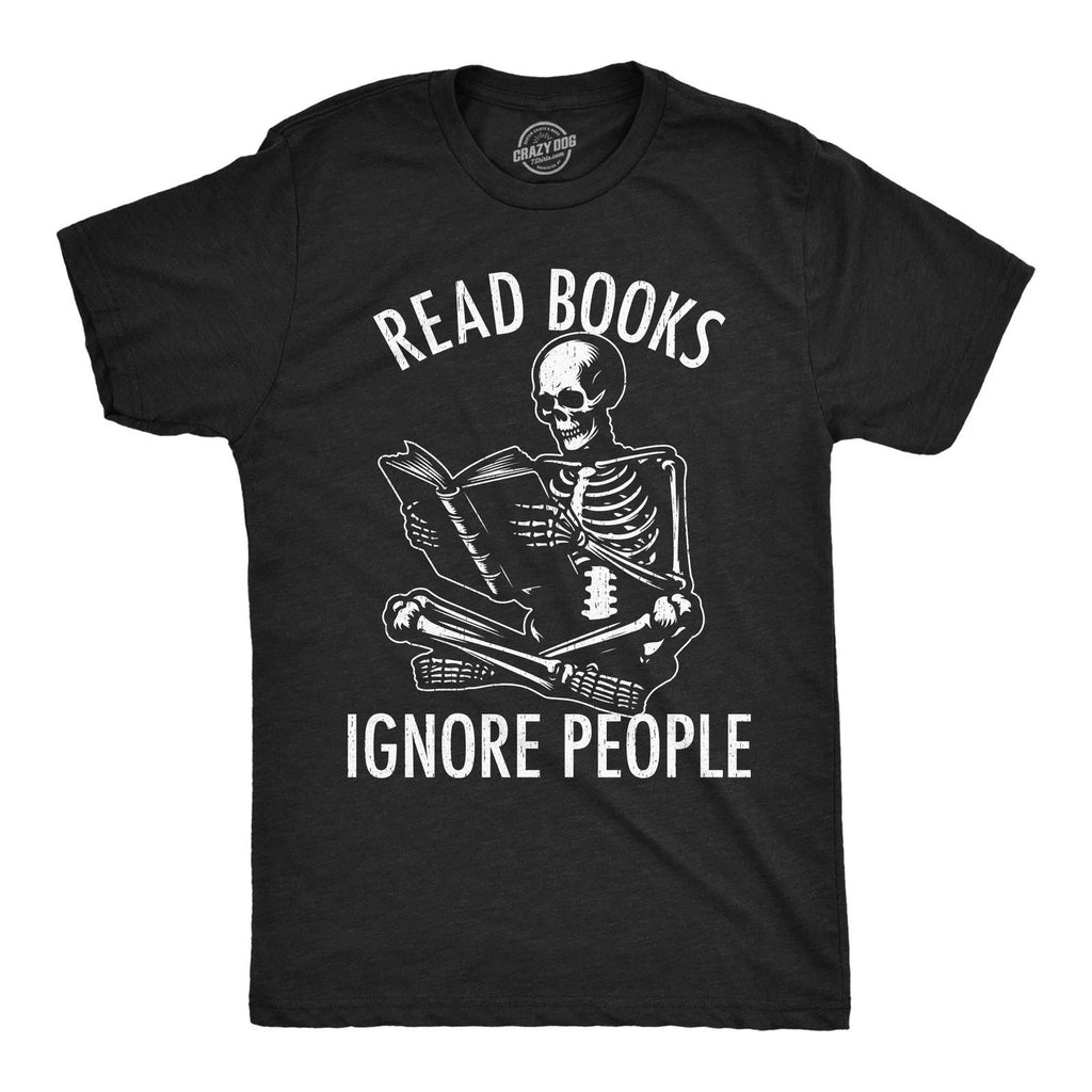 Mens Funny T Shirts Read Books Ignore People Sarcastic Reading Graphic Novelty