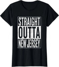 Straight Outta New Jersey Great Travel Gift Ladies' Crewneck T-Shirt