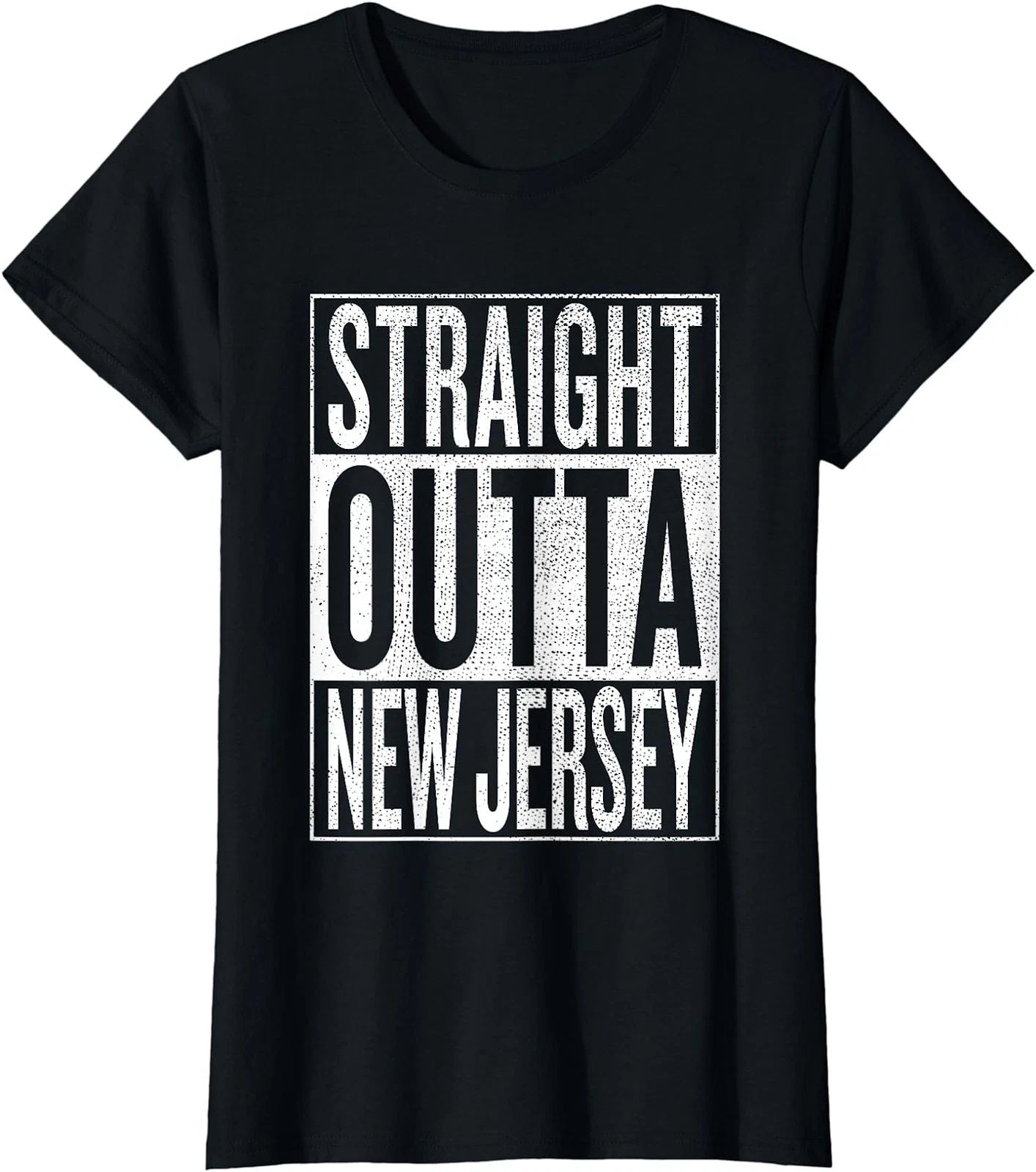 Straight Outta New Jersey Great Travel Gift Ladies' Crewneck T-Shirt