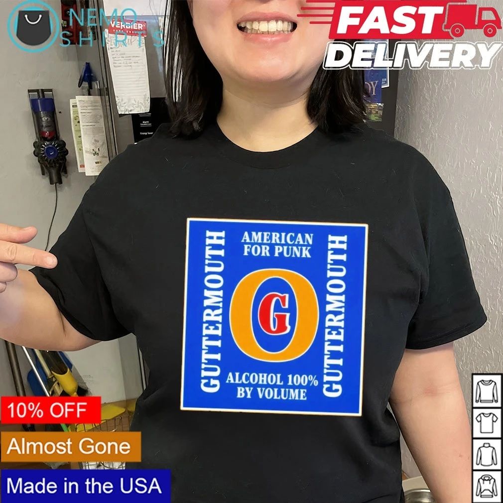 Guttermouth American for Punk Alcohol 100% by Volume shirt