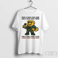 Classic Golden Retriever With A Fuck Fuck Here And A Fuck Fuck There T Shirts