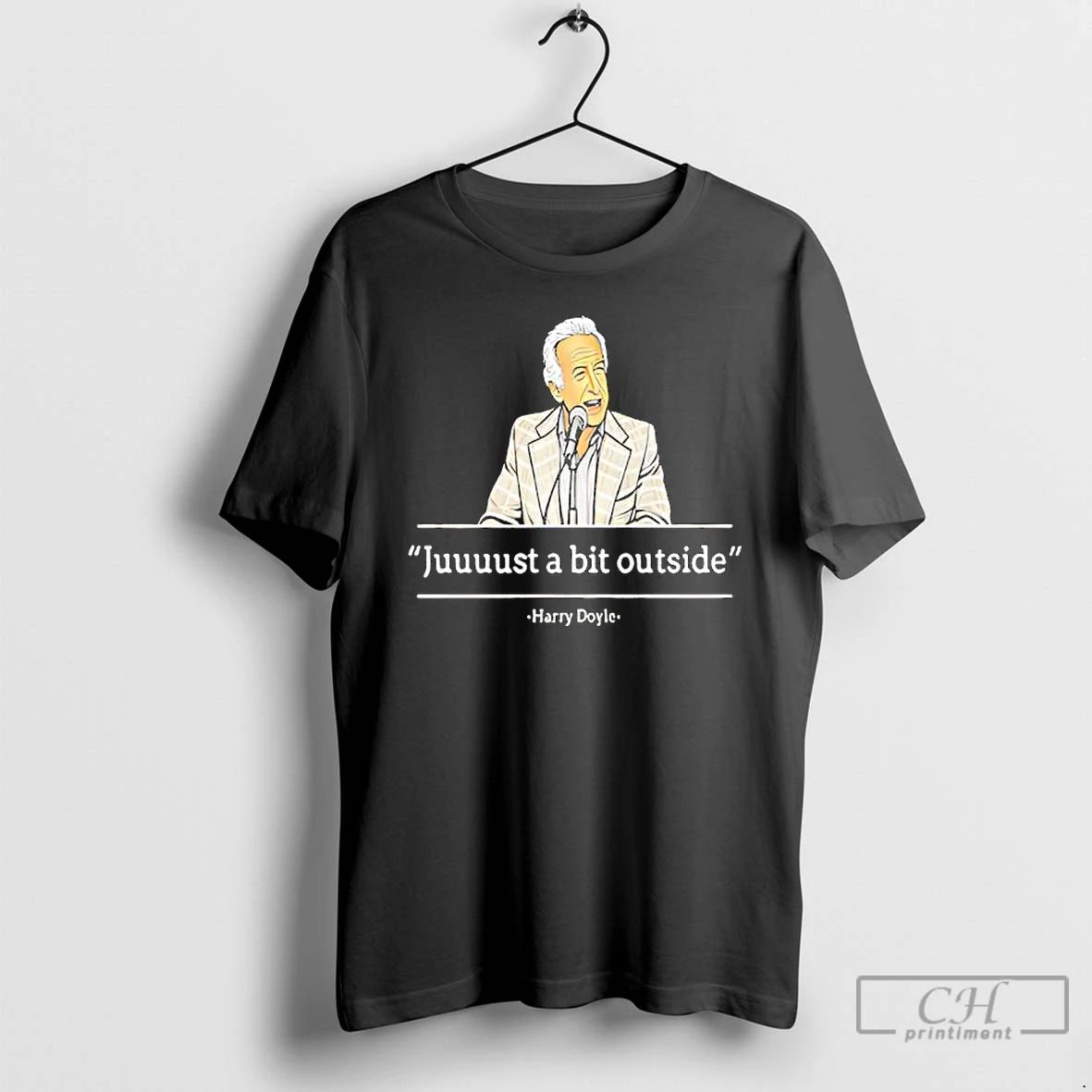 Premium Juuuust A Bit Outside Harry Doyle T Shirts