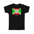 Gift T-Shirt : Burundi Flag Africa Travel Expat Country Watercolor