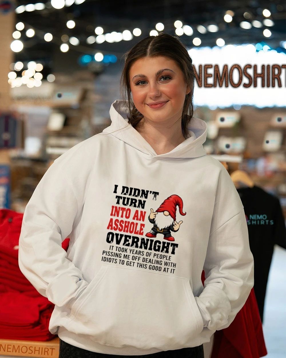 I Didn’t Turn Into an Asshole Overnight Gnome Sarcastic Quote shirt