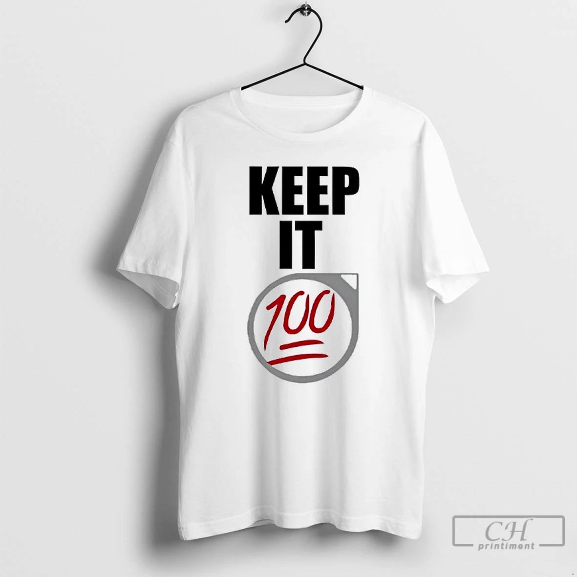 Classic Keep It 100 T Shirts
