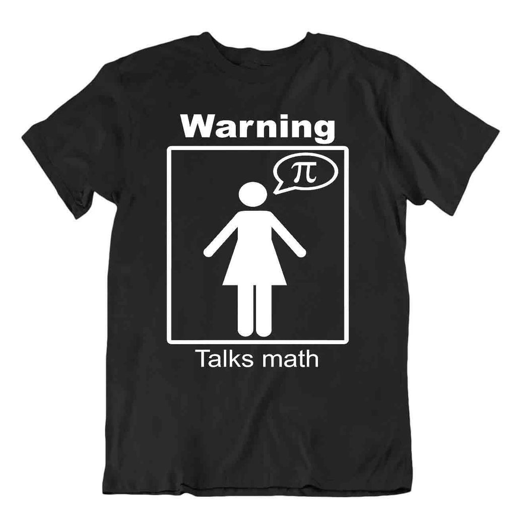 Warning Talks Math T-Shirt Tee Nerd Humor Shirt Fun Wordplay