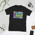 The more the merrier, motivational, funny, Short-Sleeve Unisex T-Shirt