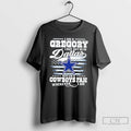 Classic I Am A Gregory I May Not Be In Dallas But Im A Cowboys