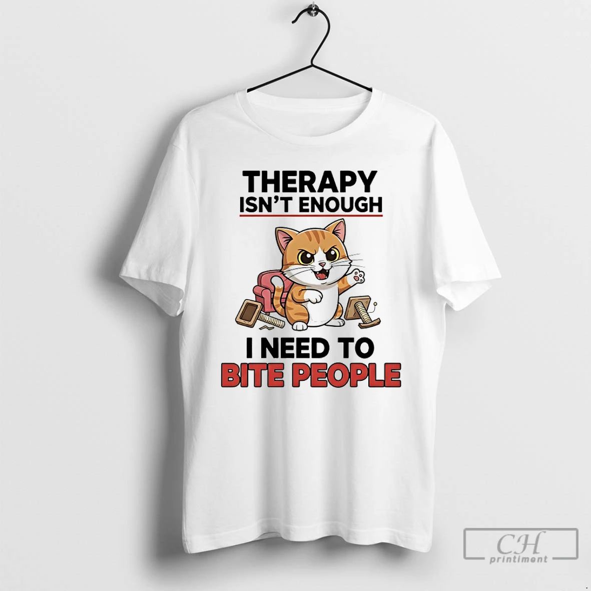 Premium Cat Therapy Isnt Enough I Need To Bite People T Shirts