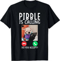 Pibble Is Calling Meme Dog Lovers Funny Design Unisex T-Shirt Reprint sale 40%