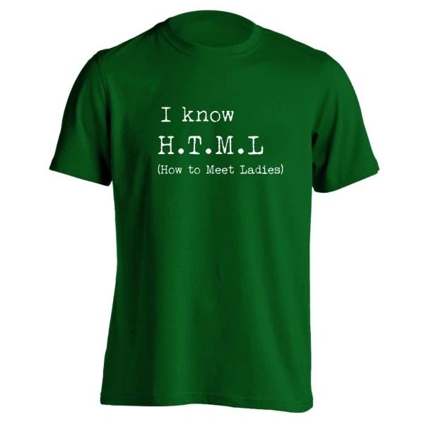 I Know Html Geek  Nerd  Humor Funny Forest Green Basic Men's T-Shirt