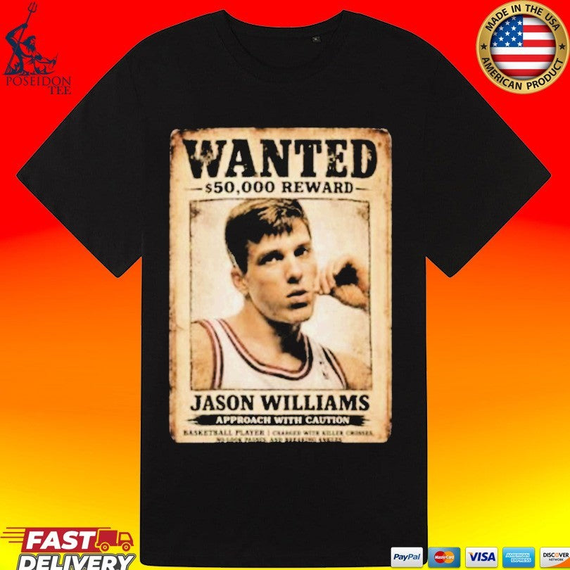 Allen Iverson Wear Jason Williams Wanted 50000 Reward Approach With Caution T-shirt